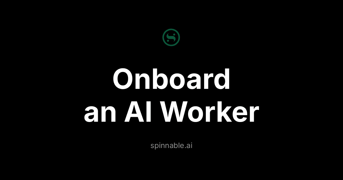 How to Onboard an AI Worker to Your Team (Without the Growing Pains)